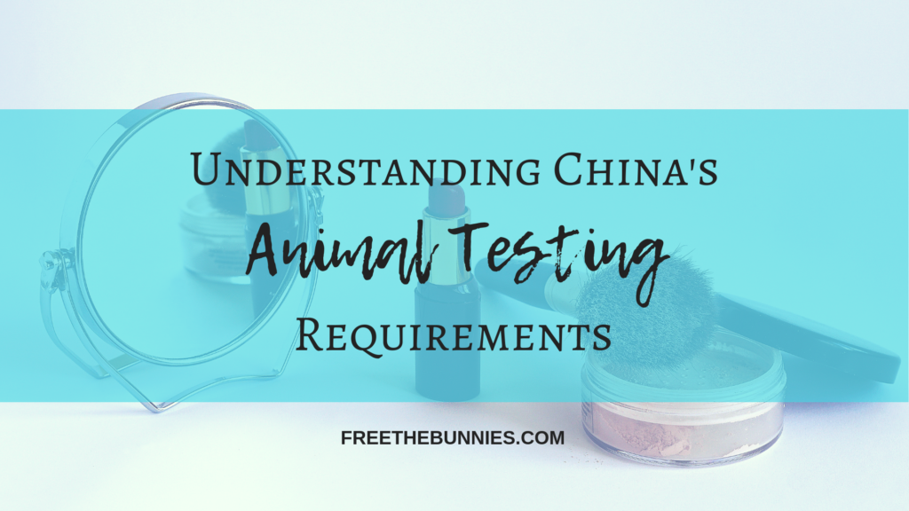 China to end pre-market animal testing in 2021 - Free the Bunnies